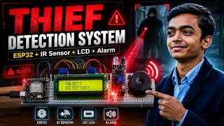 ESP32 Security System Project | IR Sensor, Buzzer, LCD &amp; LED Explained | esp 32 project #esp32