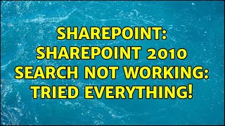 Sharepoint: SharePoint 2010 Search Not Working: Tried Everything!