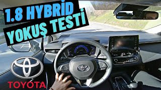 HYBRİD COROLLA YOKUŞ TESTİ | TOYOTA COROLLA 1.8 HYBRİD DREAM ECVT 2021