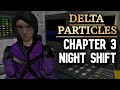 Chapter 3: Night Shift Guide | Half-Life: Delta Particles Gameplay, No Commentary Walkthrough 4K