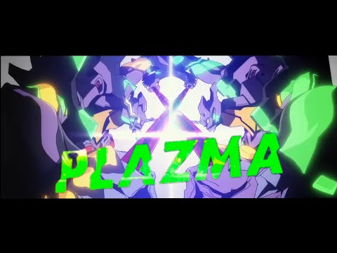 Plazma×新劇場版エヴァンゲリオン  【再現MAD】