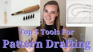 Top 5 Tools for Pattern Drafting
