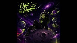 Orbit Dreams