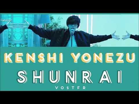 Kenshi Yonezu (米津玄師) - Shunrai (春雷) [Jnp|Rom|Vostfr]