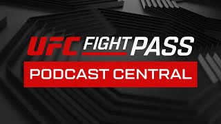 UFC Fight Pass Podcast Central | John Gooden and Energized #UFC286