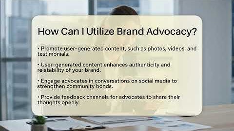 How Can I Utilize Brand Advocacy? - Everyday-Networking