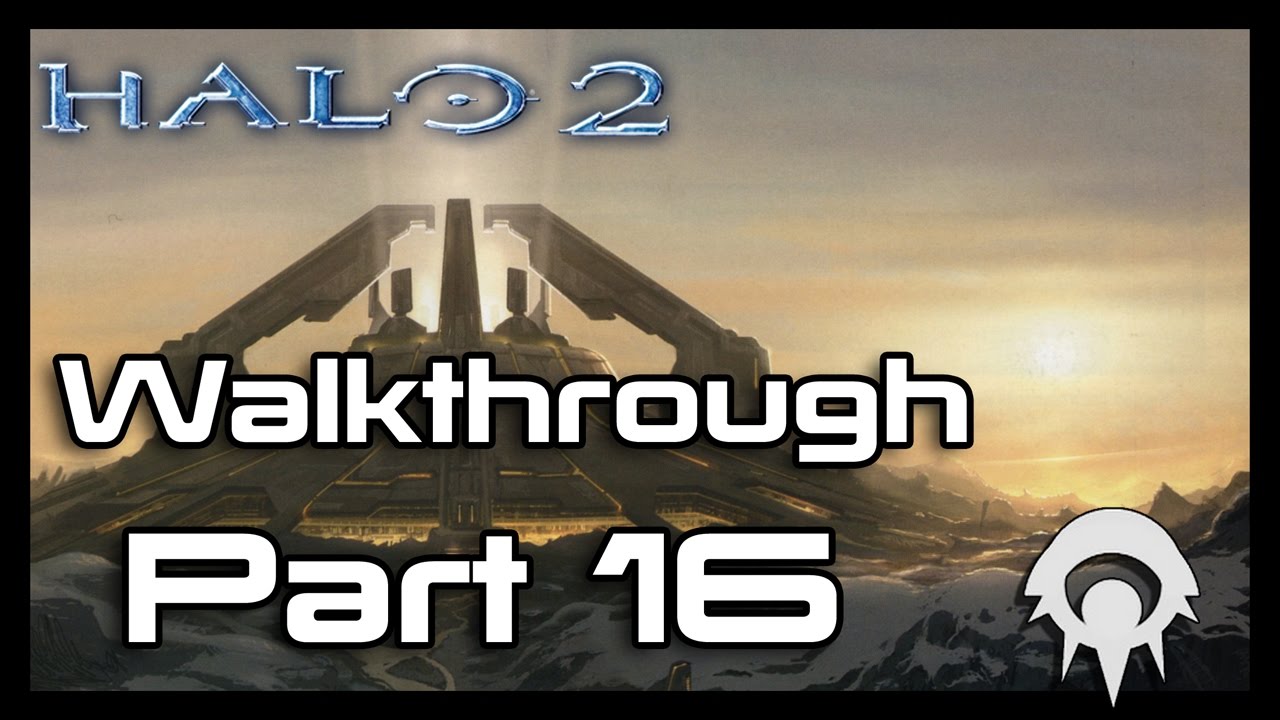 Halo 2 Walkthrough Part 16 Regret Part 2 YouTube halo-2-walkthrough-part-16-regret-part-2-youtube