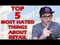 Top Five Things I Hate About Working in Retail