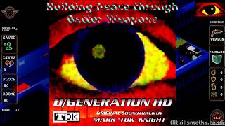 D/Generation HD (OST) - Building Peace through Better Weapons (remastered) - Mark 'TDK' Knight