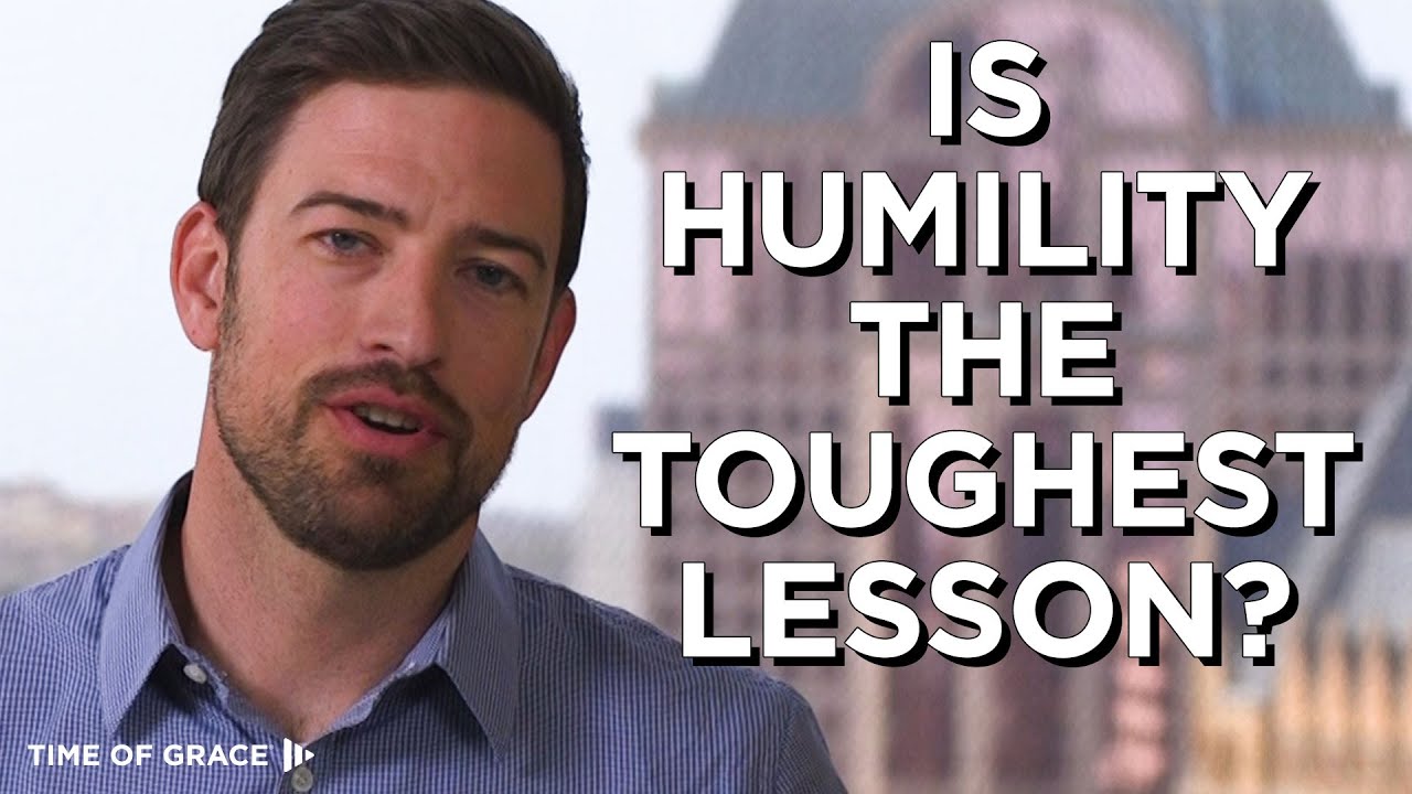 Is Humility the Toughest Lesson? // Jared Oldenburg // Time of Grace // Grace Talks