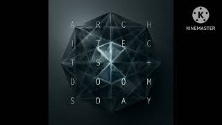 Architects - Doomsday (Pitched Lower to Live Version)