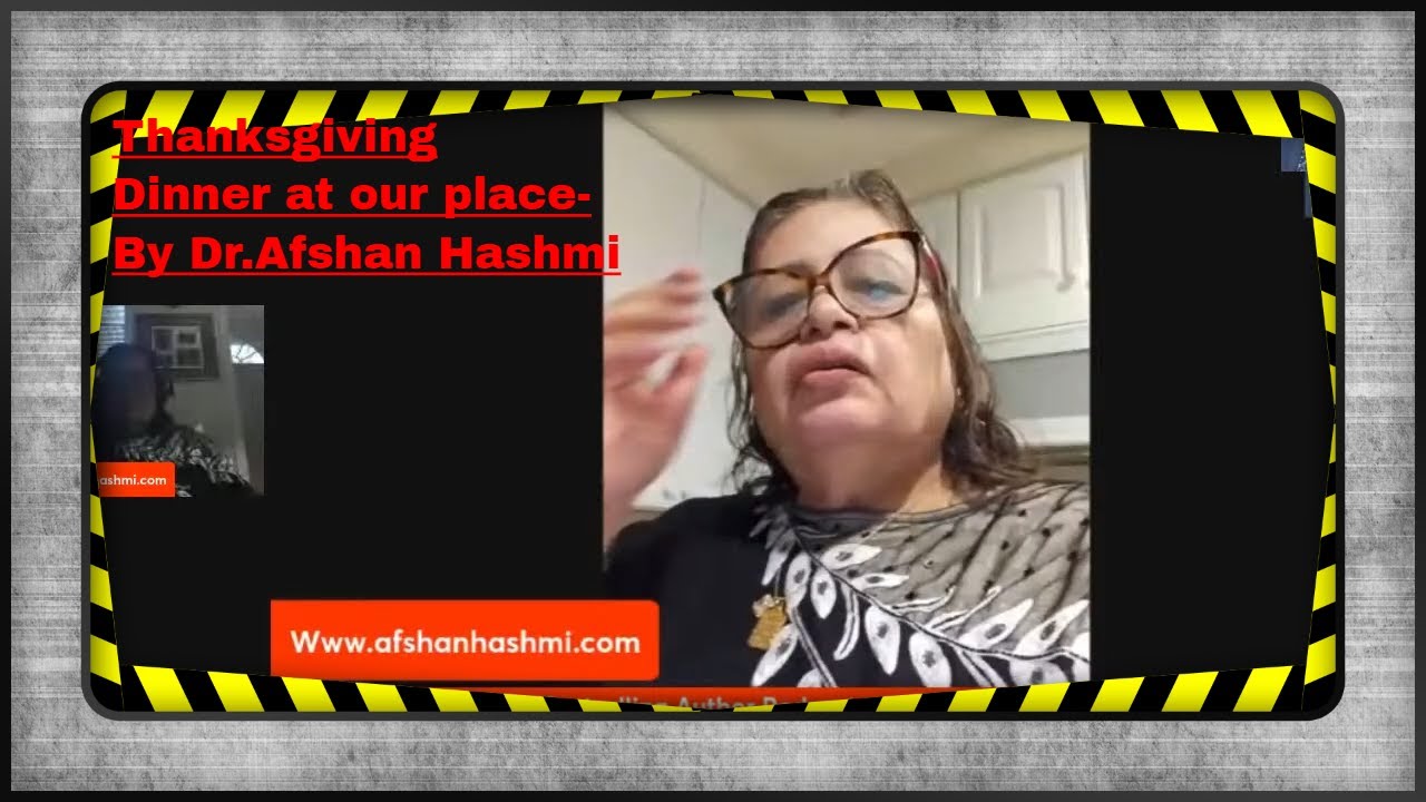 Happy Thanksgiving 2024-By Dr.Afshan Hashmi