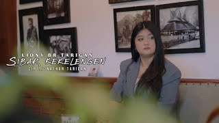 LIONY BR TARIGAN II SIBAR KEKELENGEN II LAGU KARO TERBARU 2026 II  MUSIC VIDEO