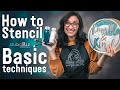 How to Use Stencils for Beginners | Tips to Stop Bleeding Under Your Stencils