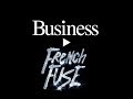 Agence business  french fuse  40 ans