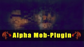 [Alpha] Mob-Plugin Vorstellung