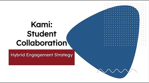 Kami Collaboration