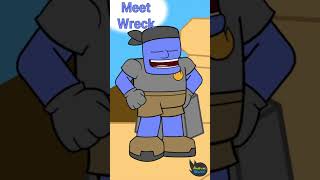 Meet Brut Ball and Wreck. They’re both enemies.