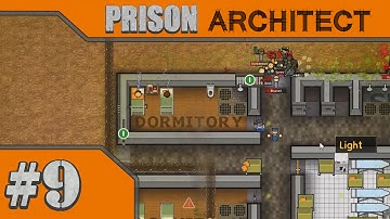 Prison Architect :: # 09 - Tunnels and Fisticuffs!