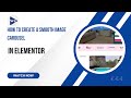 How to Create a Smooth Image Carousel in Elementor | Web Explore
