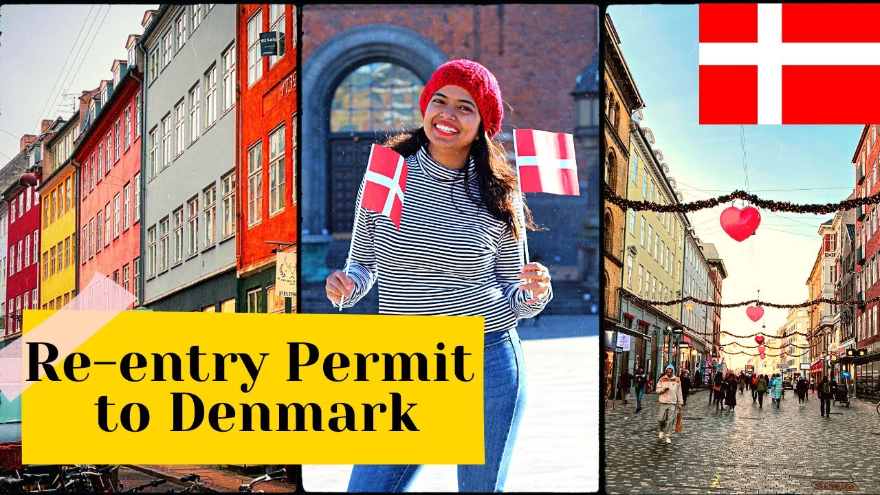 How to Apply for REENTRY Permit in Denmark Life in Denmark YouTube