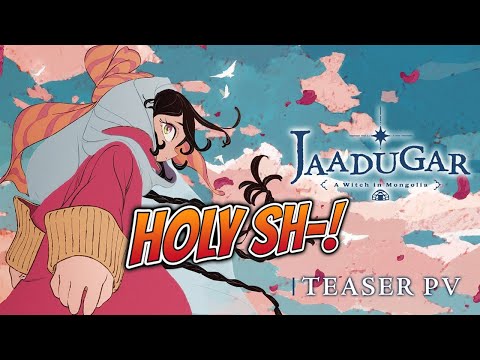 HOLY PEAK WHAT IS THIS ANIME Jaadugar A Witch In Mongolia Anime TEASER PV REACTION 