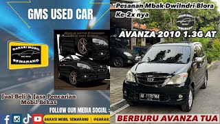 Avanza 2010 1.3G AT Order Ke-2x mbak Dwi Indri Blora #jualbelimobilbekas #jasapencarianmobilbekas