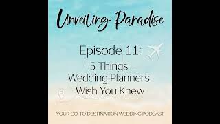 Details EPISODE 11: 5 Things Wedding Planners Wish You Knew News