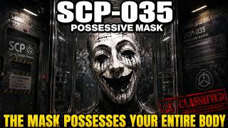 SCP-035 [Possessive Mask] | SCP Foundation Documentary