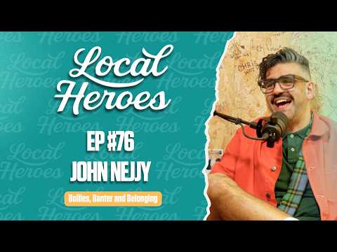 EP76 | John Nejjy | Boilies, Banter and Belonging | Local Heroes Podcast