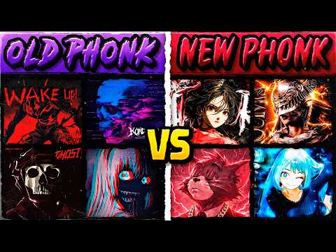 OLD PHONK vs NEW PHONK SONG