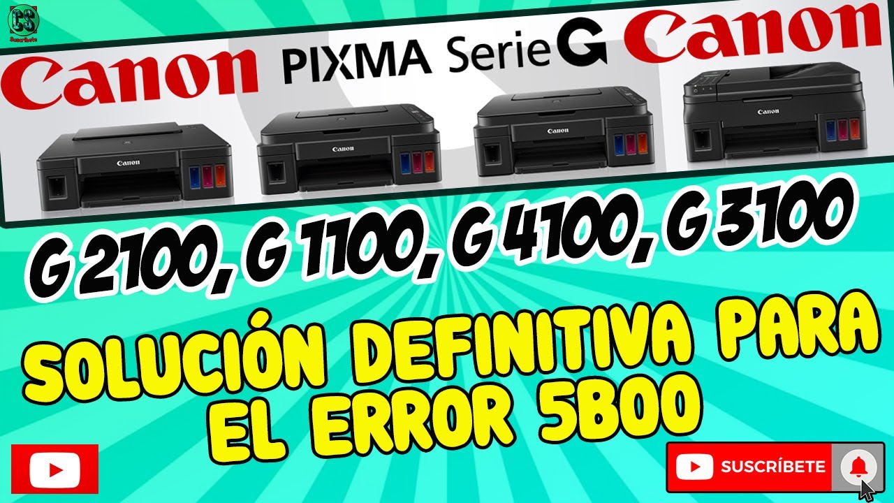 IMPRESORA CANON G4100 G3100 G2100 G1100 SOLUCI N A ERROR 5b00 SIN impresora-canon-g4100-g3100-g2100-g1100-soluci-n-a-error-5b00-sin
