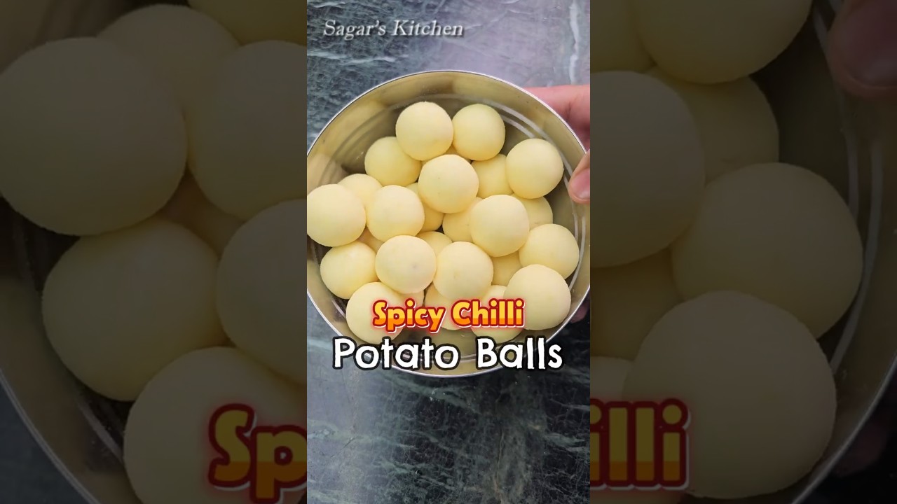 Spicy Chilli Potato Balls...Satisfied & Delicious Recipe 