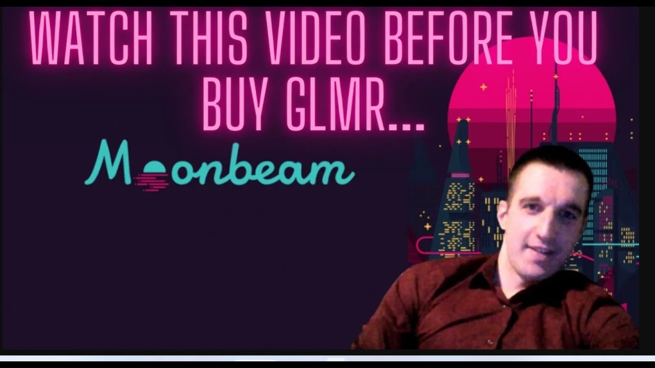 MOONBEAM (GLMR) DO NOT BUY GLMR UNTIL YOU WATCH THIS VIDEO VERY IMPORTANT!