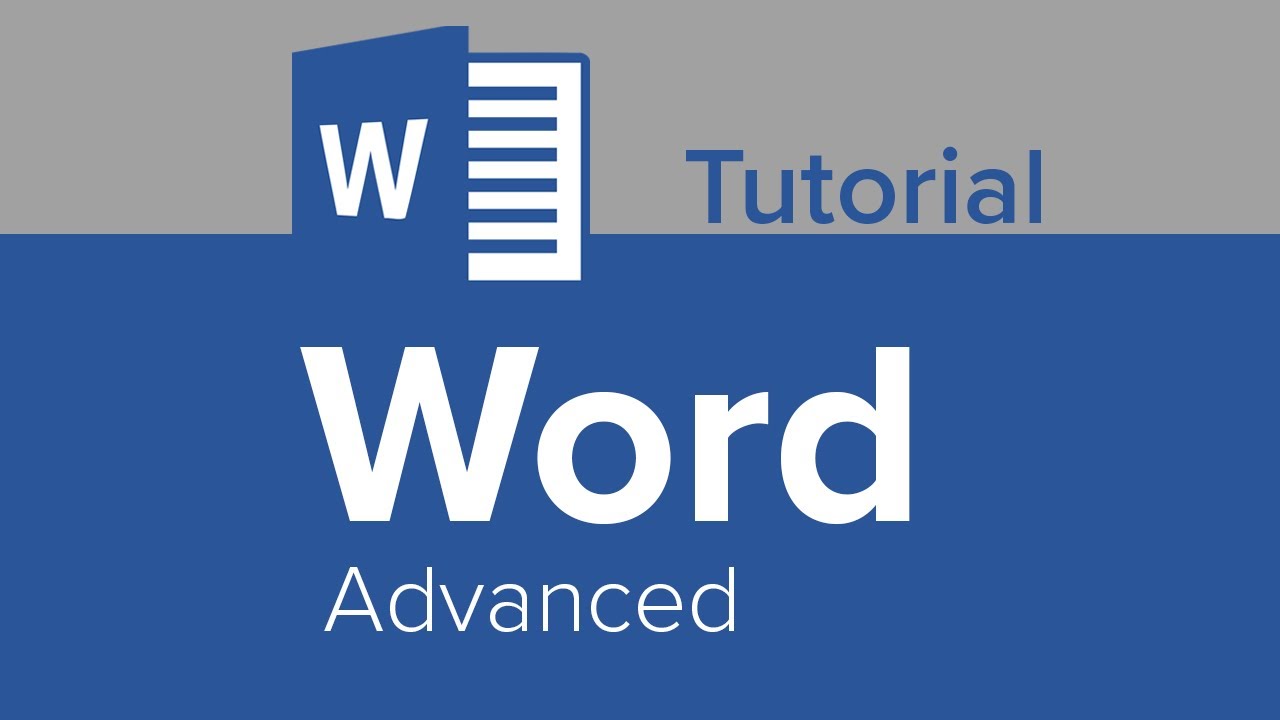 Word Advanced Tutorial