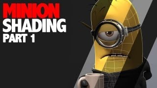 Minion Shading Tutorial - Part 1
