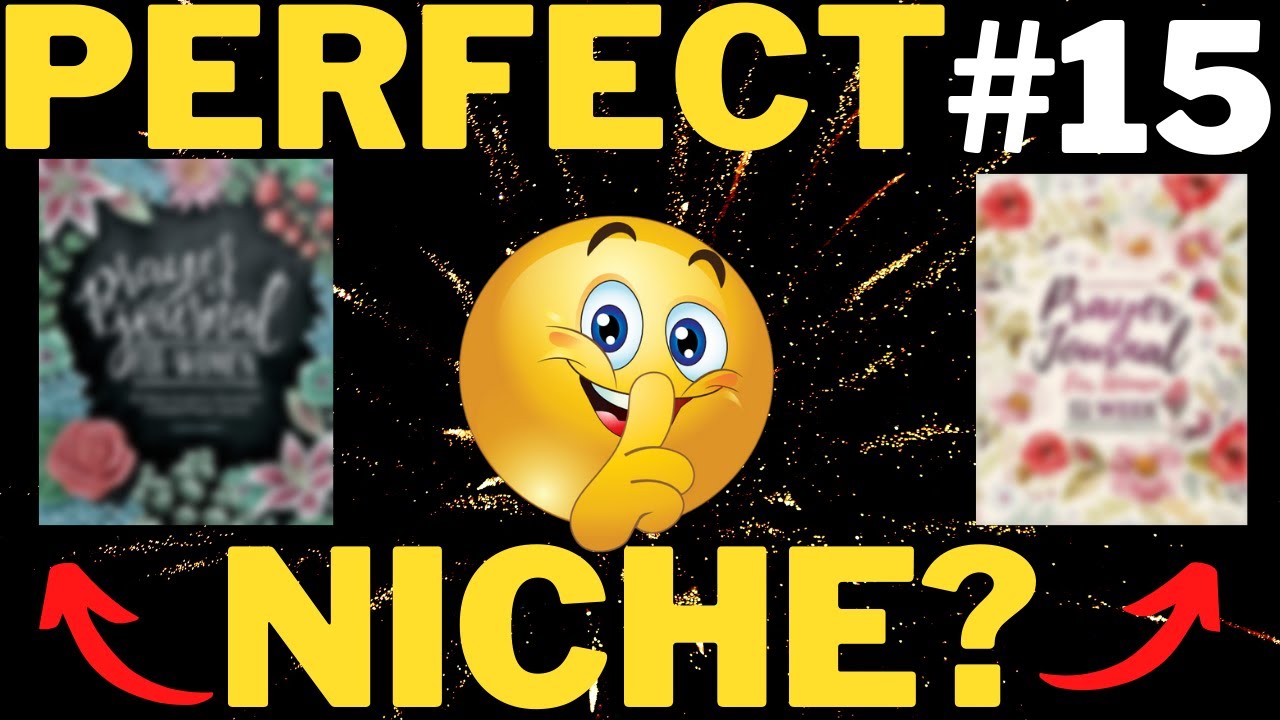 Perfect Niche? | Amazon KDP Niche Research for Low Content Books (What No One Wants To Tell You) #15