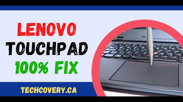 Lenovo Touchpad Not Working 100% Fix