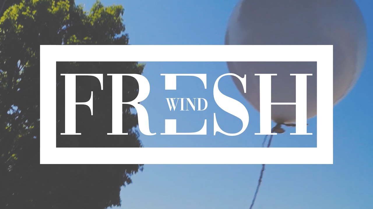 The Wind Of Heaven | June 27, 2020 | FRESH WIND Series