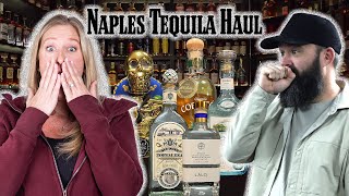 Naples TEQUILA HAUL!!!