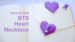 How To Fold Bts Heart Necklace Li Kim Goh