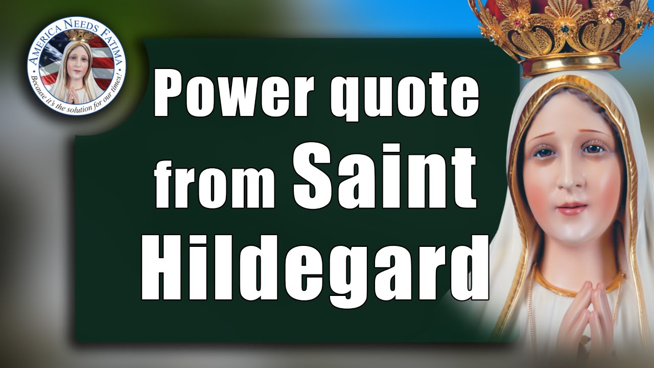God's Love for Mankind according to Saint Hildegarde YouTube
