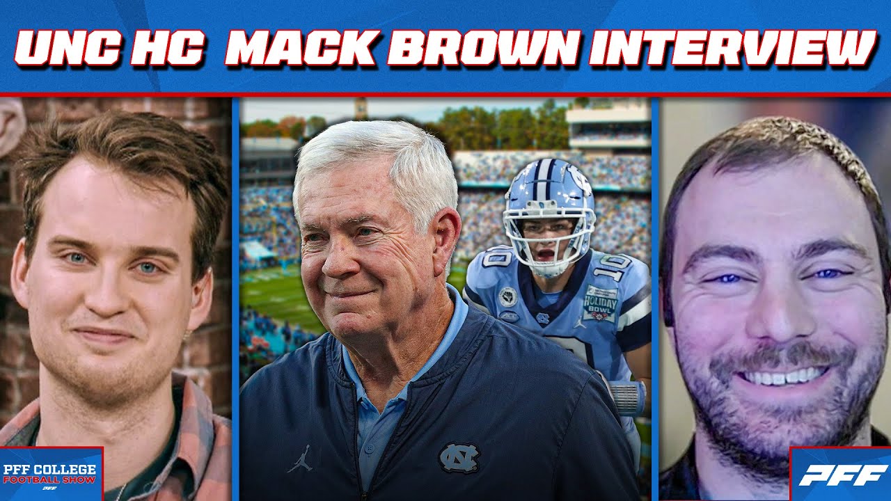 Mack Brown On What Makes Drake Maye a Franchise QB | PFF College Football Show