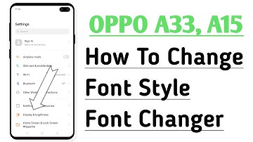 OPPO A33, A15 How To Change Font Style, Font Changer