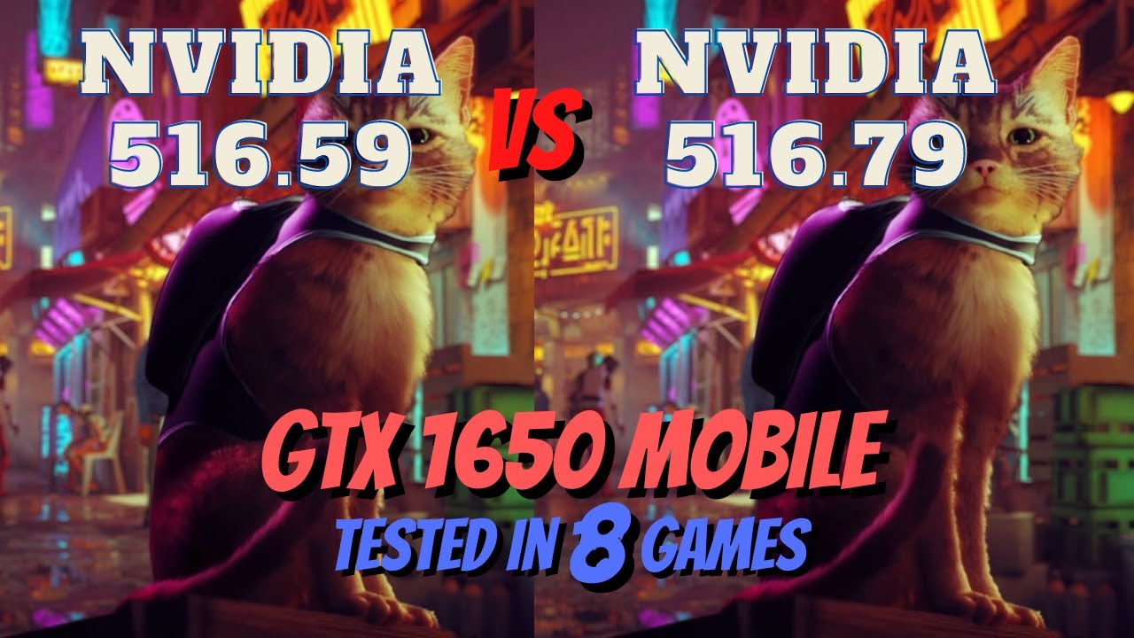 Nvidia 516 59 Vs 516 79 hotfix Driver GTX 1650 Mobile Tested In 8 