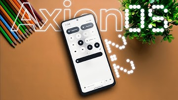 Nothing OS Vibes + Unique UI & Features 🔥🔥!! | AxionOS 2.2 Full Review!