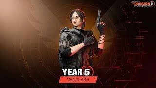 [ディビジョン2] Year5 Season3 『Vanguard』😊🖐️パート27