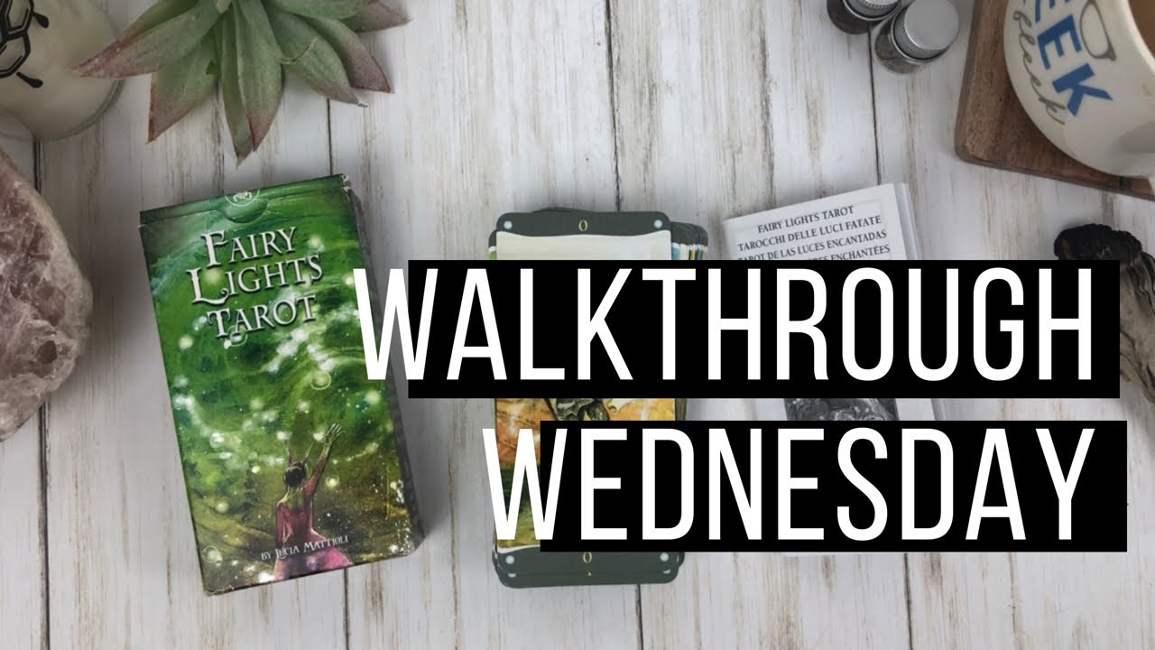 Fairy Lights Tarot Walkthrough & Match Up