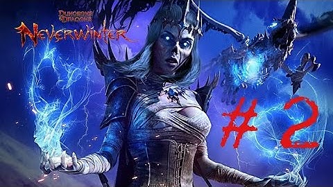 Ps4 Neverwinter - Walkthrough part 2 - Guardian fighter gameplay
