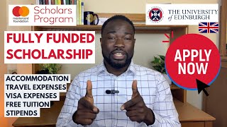 MASTERCARD FOUNDATION SCHOLARSHIP, UNIVERSITY OF EDINBURGH || APPLY NOW